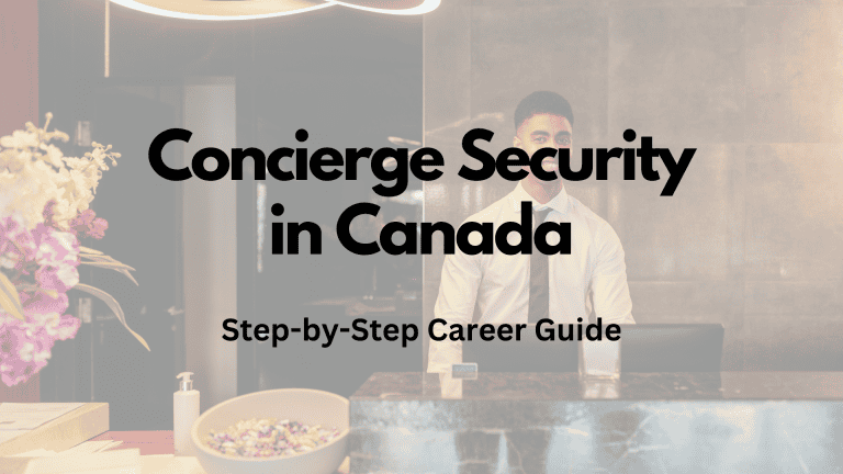 How to Become A Concierge Security Guard in Canada - Step-by-Step Career Guide